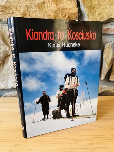 Kiandra to Kosciusko by Klaus Hueneke (Hardcover, 1988) - Picture 2 of 18