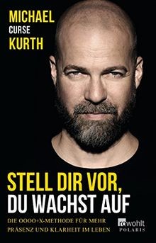 Stell dir vor, du wachst auf: Die OOOO+X-Methode fü... | Buch | Zustand sehr gut