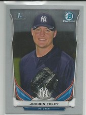 Jordan Foley NY Yankees 2014 Bowman Chrome Draft Card
