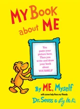 My Book About Me - Hardcover By Dr. Seuss - GOOD