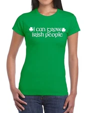 I Can Grow Irish People T Shirt Pregnant St Patricks Day Funny Joke Baby Mum EP3