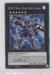 D/D/D Wave High King Caesar (COTD-EN042) Super Rare 1st Edition