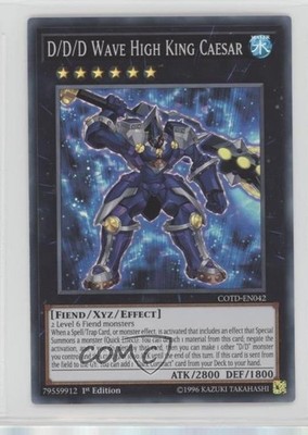 D/D/D Wave High King Caesar (SR) 1st Ed. YuGiOh Code of the Duelist #COTD-EN042
