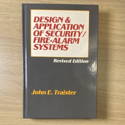 McGraw-Hill Design & Application of Security/Fire-Alarm Systems Rev HC 1992