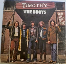 The BUOYS  Self-Titled Feat. “Timothy” "Give Up Your Guns" SCEPTER SPS 24001 EXC