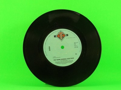 DANA PUT SOME WORDS TOGETHER (4) (137) 7'' GTO