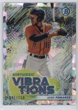 2022 Bowman Virtuosic Vibrations Atomic Refractor /150 Jairo Pomares #VV-18 9bv