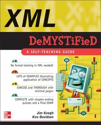 XML Demystified Perfect Jim, Davidson, Ken Keogh