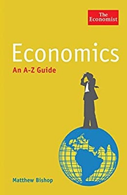 Wirtschaft: Ein A-Z-Leitfaden Taschenbuch Matthew Bishop