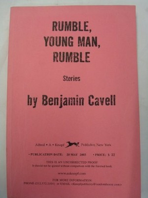 Rumble, Young Man, Rumble - Cavell, Benjamin