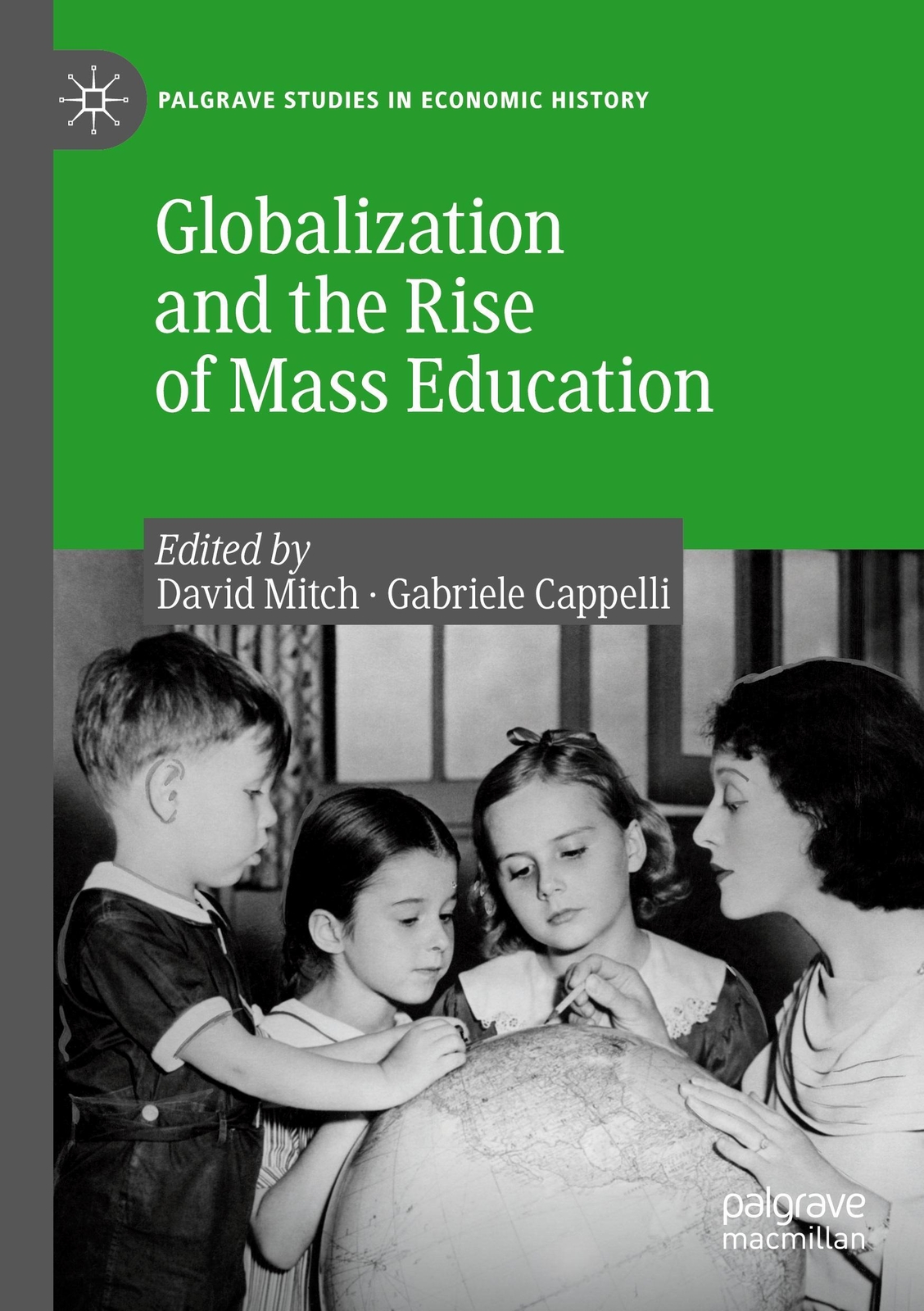 Thumbnail - Globalization And The Rise Of Mass Education Gabriele Cappelli (u. A.)