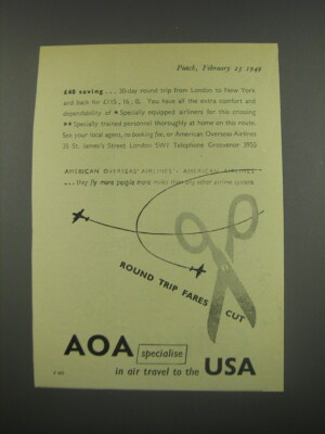 1949 AOA American Overseas Airlines Ad - Round trip fares cut
