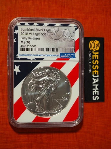 2018 W BURNISHED SILVER EAGLE NGC MS70 EARLY RELEASES USA FLAG CORE HOLDER
