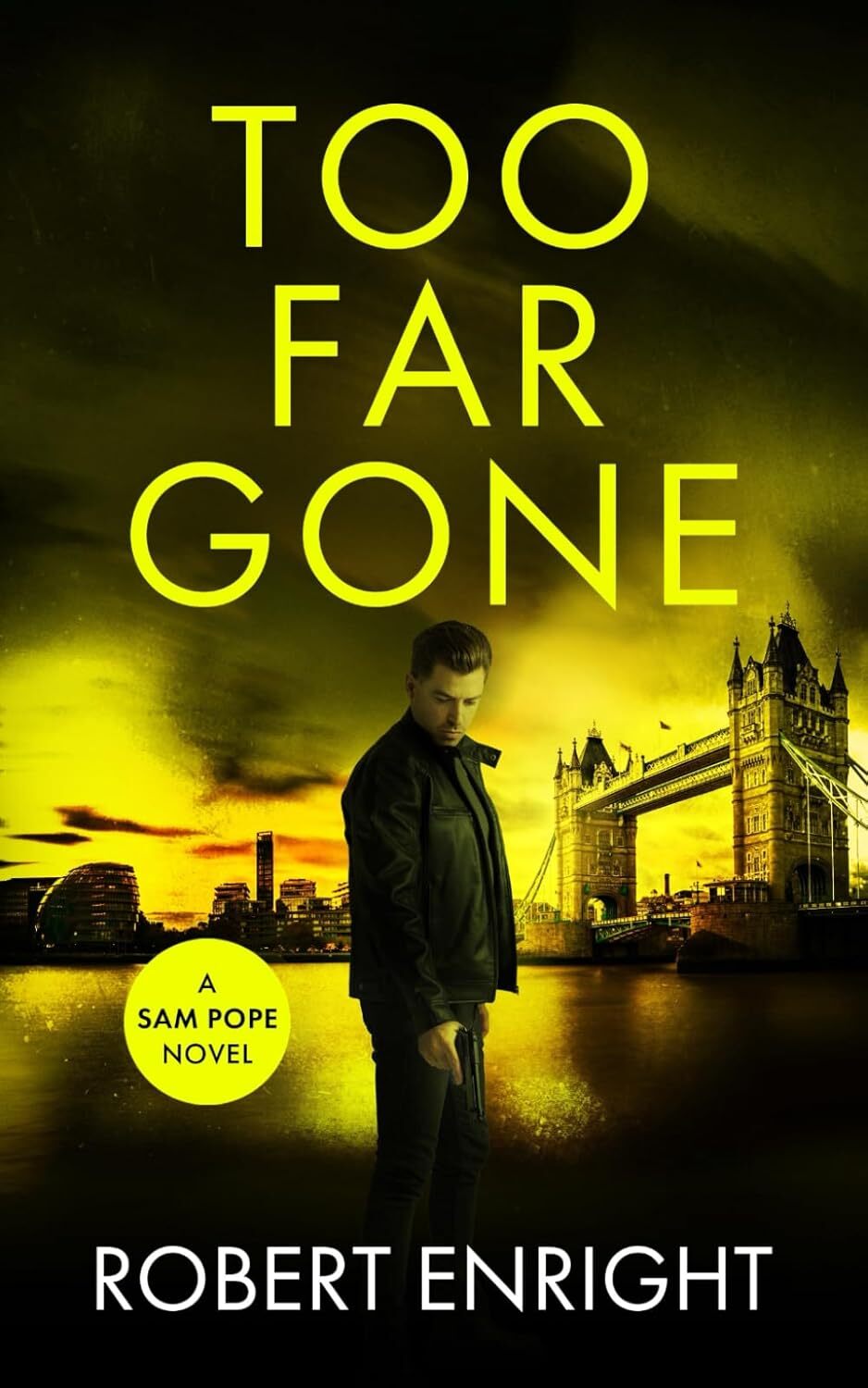 Too Far Gone (Sam Pope Series) - Image 3