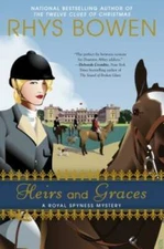 Heirs and Graces (A Royal Spyness Mystery) - Hardcover By Bowen, Rhys - GOOD