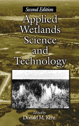 Applied Wetlands Science and Technology - 2nd Edition