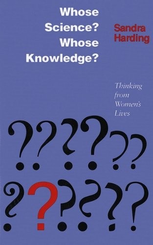Whose Science? Whose Knowledge? – Thinking from Women`s Lives Harding Paperback