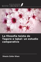 Shazia Zafar Khan | La FilosofíA TeíSta De Tagore E Iqbal: Un Estudio...