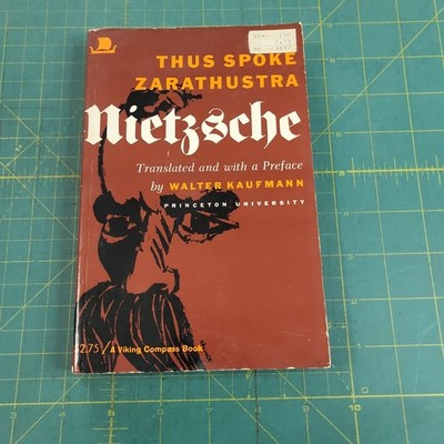 Thus Spoke Zarathustra by Friedrich Nietzsche, Walter Kaufmann [Viking Compass ·