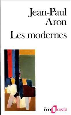 Modernes (Folio Essais) - Aron, Jean-Paul