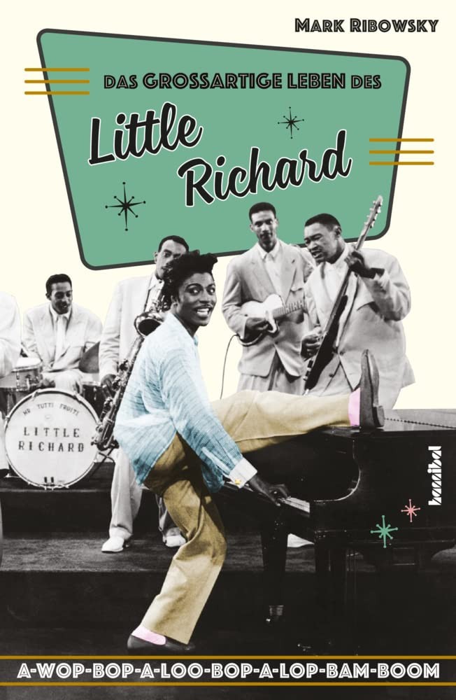 Hannibal Das Grossartige Leben Des Little Richard, Biografien Von Mark Ribowsky - Bild 2