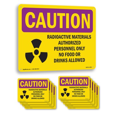 Radioactive Materials Authorized With Symbol OSHA Caution Sign - 5 or 10 Pack