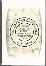 The Healing of America: A Global Quest for Better, C... by Reid, T. R. Microfilm