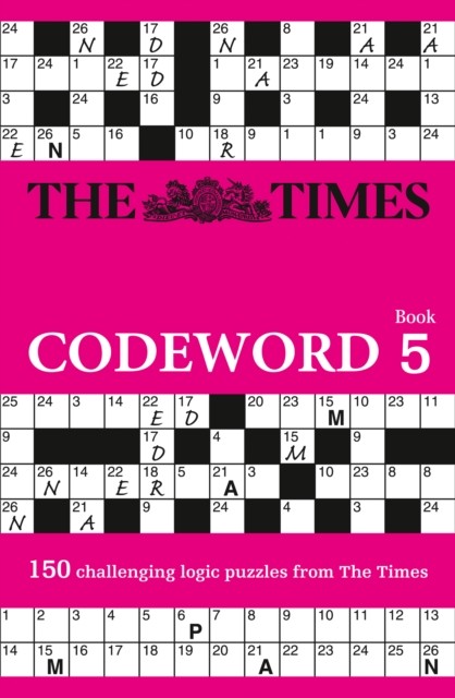 The Times Codeword 5 by The Times Mind Games (Paperback Book)