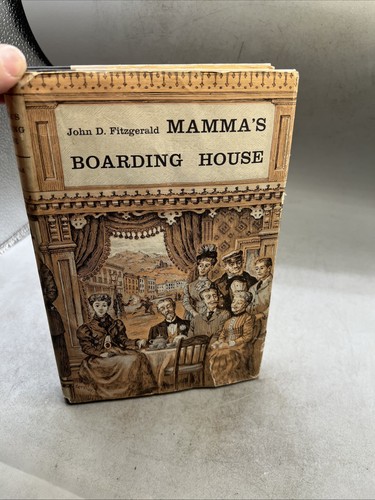 Mamma's Boarding House by John D Fitzgerald HCDJ 1958 Book Club Edition