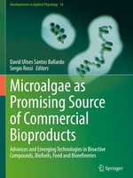 David Ulises Santos Ballardo (U. A.) | Microalgae As Promising Source Of...