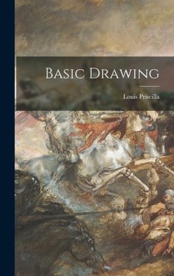 Grundzeichnung von Louis 1906-1956 Priscilla [gebunden]