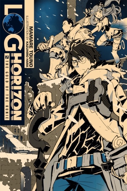 Log Horizon, Vol. 7 (Novel) by Kazuhiro Hara (Paperback Book)