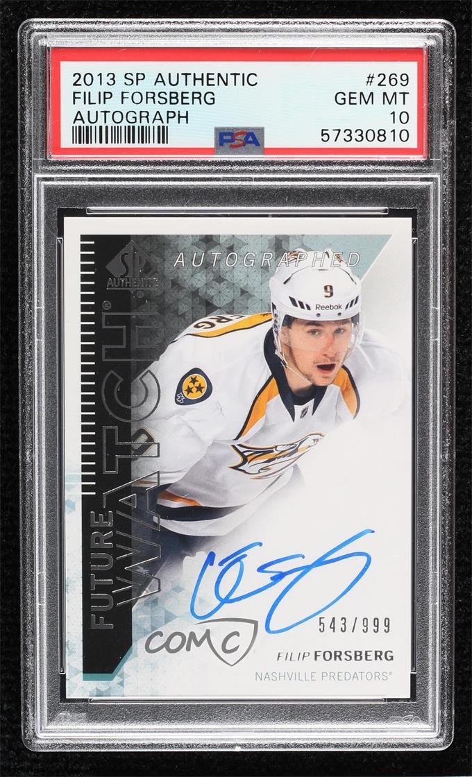 2013 SP Authentic Future Watch Filip Forsberg PSA 10 GEM MT Rookie Auto RC 0c3