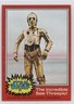 1977 Topps Star Wars C-3PO The Incredible See-Threepio! #71 