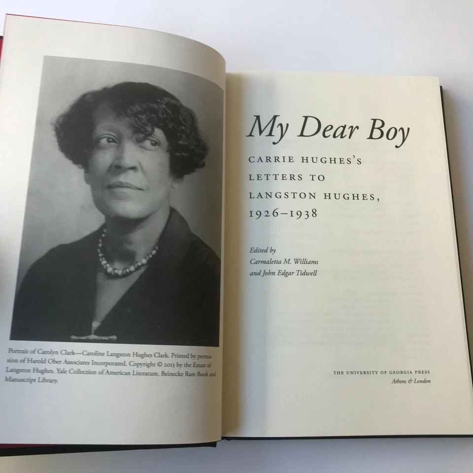 My Dear Boy: Carrie Hughes's Letters to Langston Hughes 1926 - 1938 Hardcover - Image 4 of 4