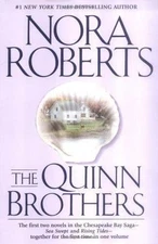 The Quinn Brothers; Chesapeake Bay Saga - paperback, Nora Roberts, 9780425208144