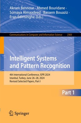 Intelligent Systems and Pattern Recognition Akram Bennour (u. a.) Taschenbuch