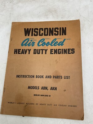 Wisconsin Air Cooled Heavy Duty Engines, Instructions&Parts Models,ABN ...