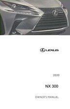 2020 Lexus NX 300 Owners Manual User Guide