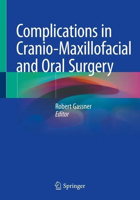 Robert Gassner | Complications in Cranio-Maxillofacial and Oral Surgery | Buch