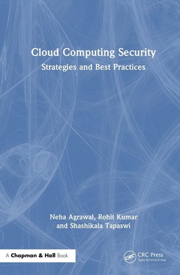 Cloud Computing-Sicherheit: Strategien und Best Practices von Neha Agrawal Hardcove