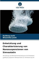 Entwicklung Und Charakterisierung Von Nanosuspensionen Von Simvastatin | Buch