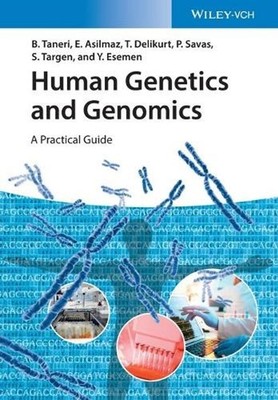 Human Genetics and Genomics: A Practical Guide by Bahar Taneri (English) Paperba