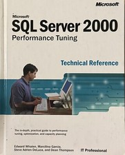 Microsoft SQL Server 2000 Performance Tuning Technical Reference Like New 
