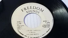 FREEDOM SOUNDS/ SYLVAN WHITE -SON BE CAREFUL  [ROOTS STEPPA REGGAE] 7" 