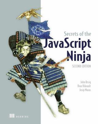 Secrets of the JavaScript Ninja