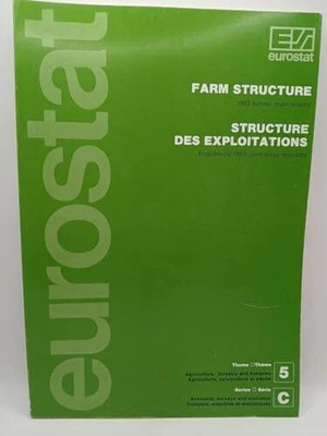 Farm Structure, 1983 Survey: Main Buch European Communities,Commission of the