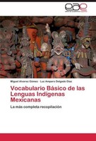 Vocabulario BáSico De Las Lenguas IndíGenas Mexicanas Miguel Alvarez GóMez