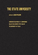 The State University – Addresses Delivered at a Conference Held in the Seventy–…