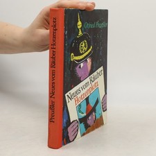 Neues vom Räuber Hotzenplotz  |  Otfried Preussler